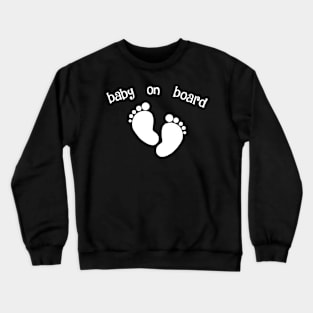 Baby on Board Crewneck Sweatshirt